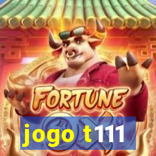 jogo t111